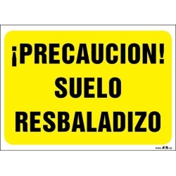 ¡Precaución! Suelo resbaladizo