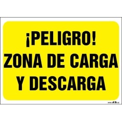 ¡Peligro! Zona de carga y descarga