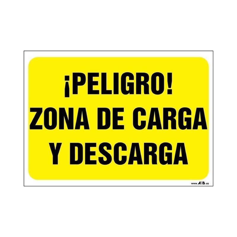 ¡Peligro! Zona de carga y descarga