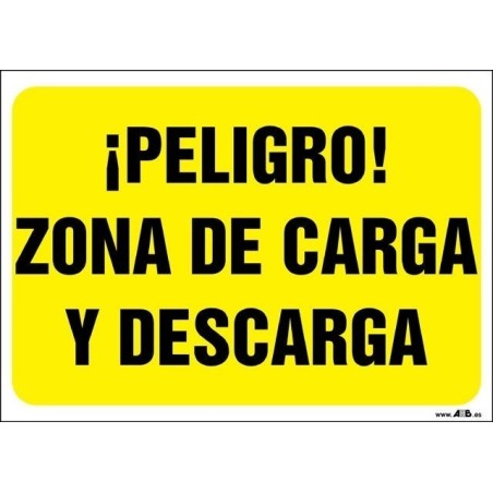 ¡Peligro! Zona de carga y descarga