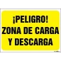 ¡Peligro! Zona de carga y descarga