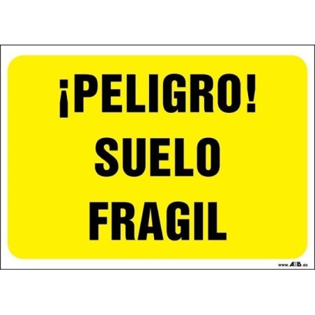¡Peligro! Suelo frágil