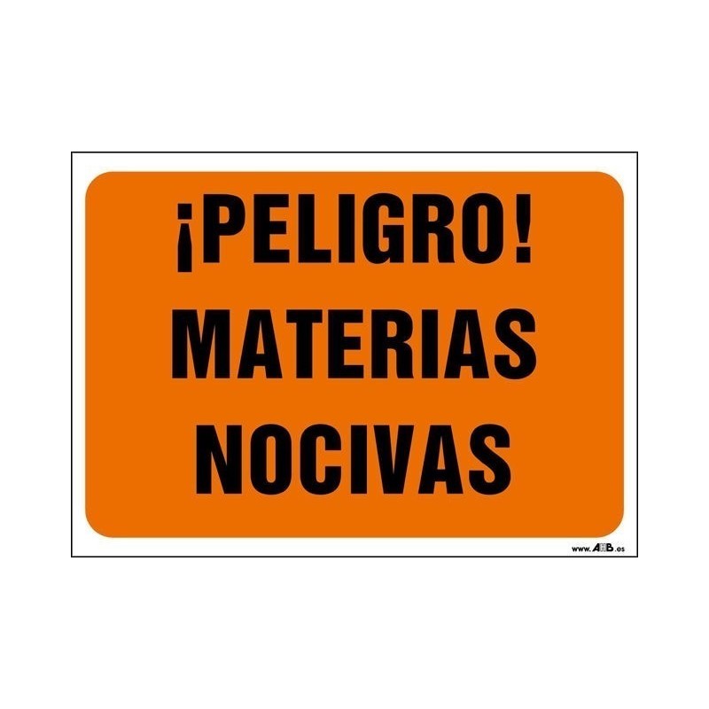¡Peligro! Materias nocivas