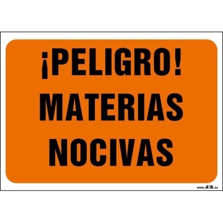 ¡Peligro! Materias nocivas