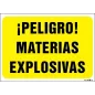 ¡Peligro! Materias explosivas