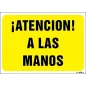 ¡Atención! A las manos