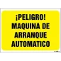 ¡Peligro! Máquina de arranque automático