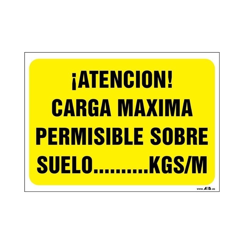 ¡Atención! Carga máxima permisible