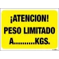 ¡Atención! Peso limitado a... Kgs