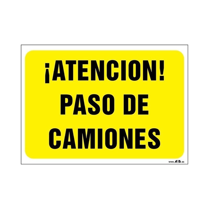 ¡Atención! Paso de camiones