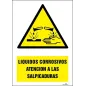 Líquidos corrosivos atención a las salpicaduras