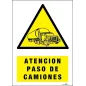 Atención paso de camiones