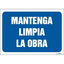 Mantenga limpia la obra