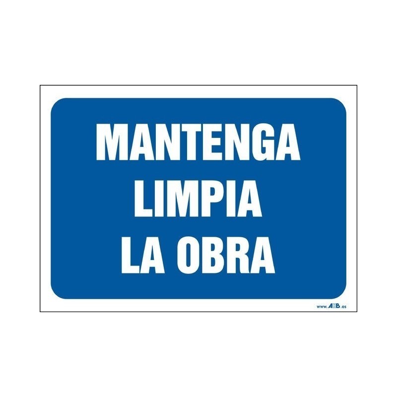 Mantenga limpia la obra