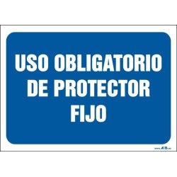 Uso obligatorio de protector fijo