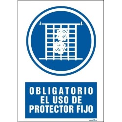 Obligatorio el uso de protector fijo
