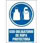 Uso obligatorio de ropa protectora. Modelo II