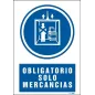 Obligatorio solo mercancías