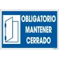 Obligatorio mantener cerrado