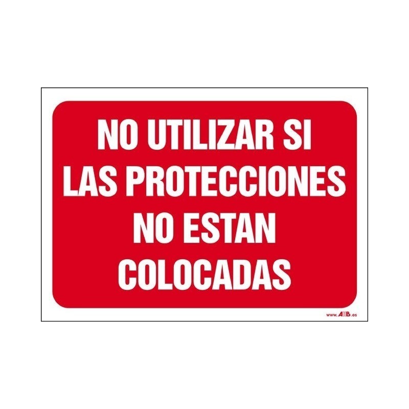 No utilizar si las protecciones no están colocadas