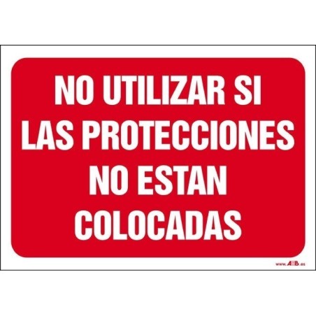 No utilizar si las protecciones no están colocadas