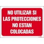 No utilizar si las protecciones no están colocadas