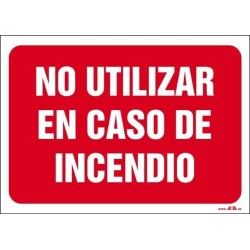 No utilizar en caso de incendio