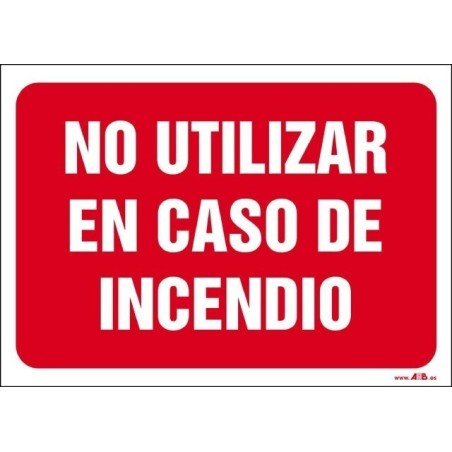 No utilizar en caso de incendio