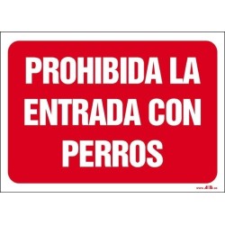 Prohibida la entrada con perros