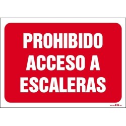 Prohibido acceso a escaleras