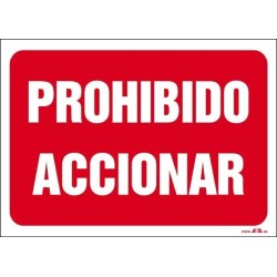 Prohibido accionar