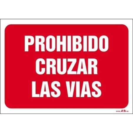 Prohibido cruzar las vías