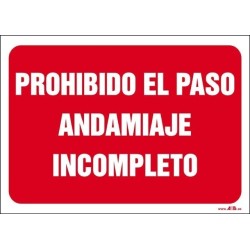 Prohibido el paso andamiaje incompleto
