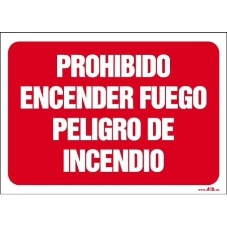 Prohibido encender fuego