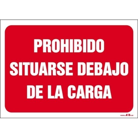 Prohibido situarse debajo