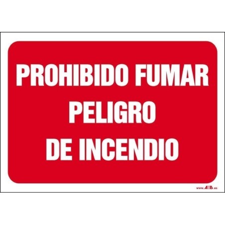 Prohibido fumar peligro de incendio