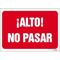 ¡Alto! No pasar
