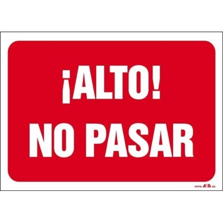¡Alto! No pasar