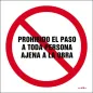 Prohibido el paso a toda persona ajena a la obra
