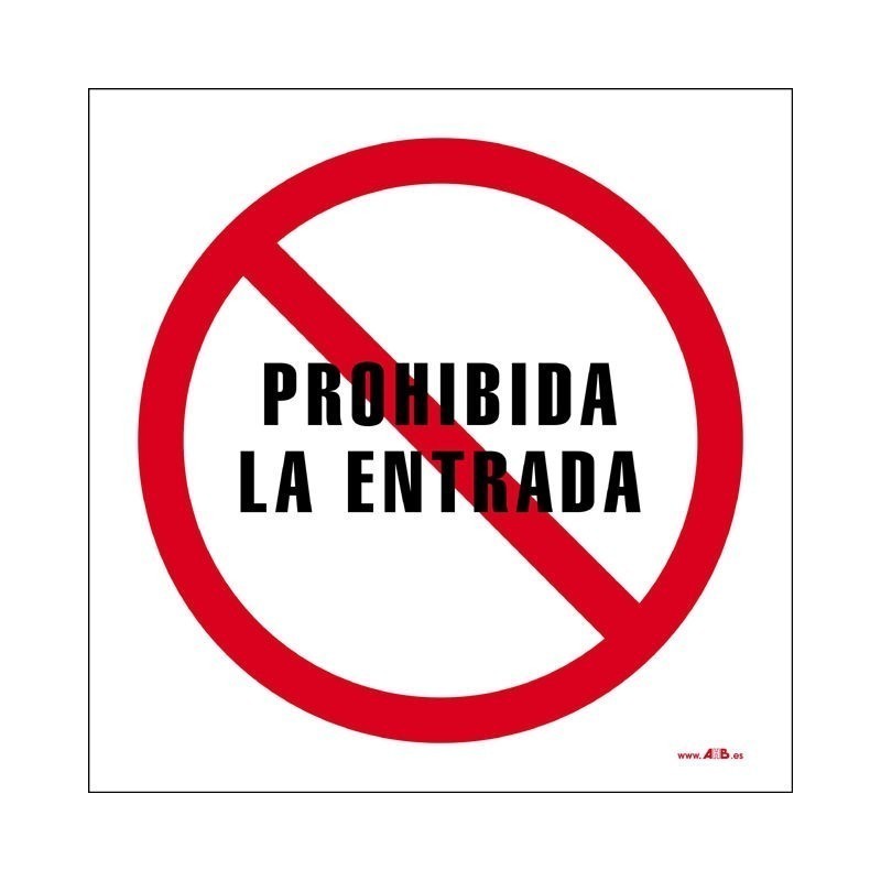 Prohibida la entrada