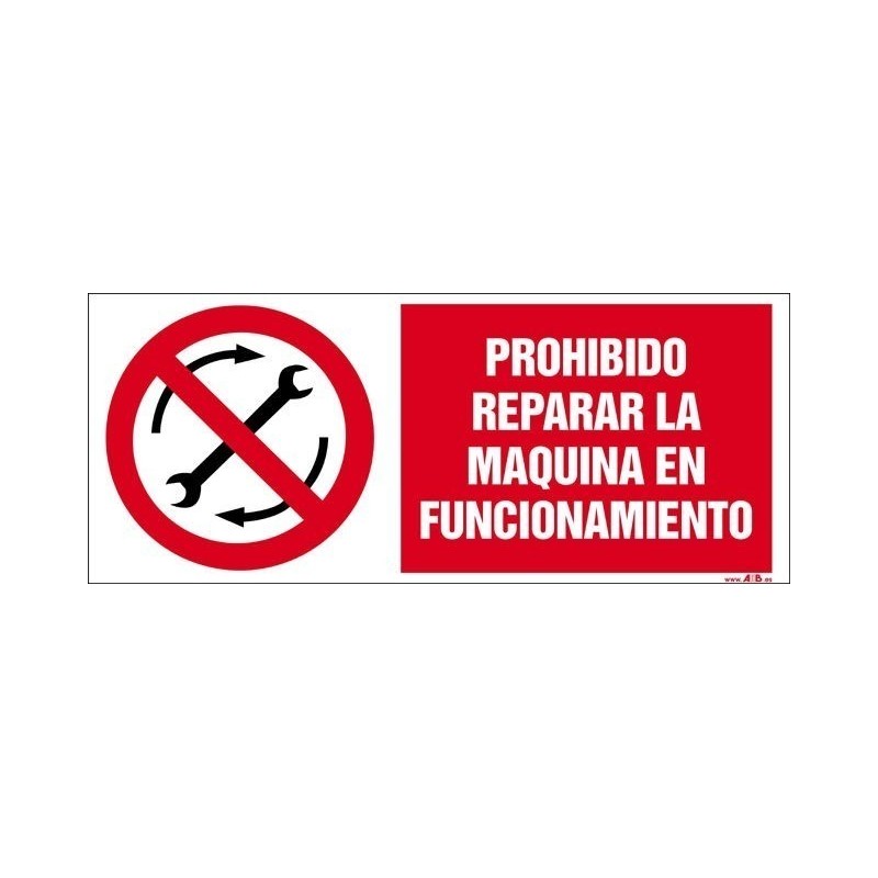 Prohibido reparar la máquina en funcionamiento