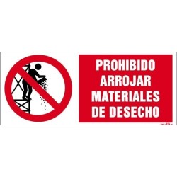 Prohibido arrojar materiales de desecho