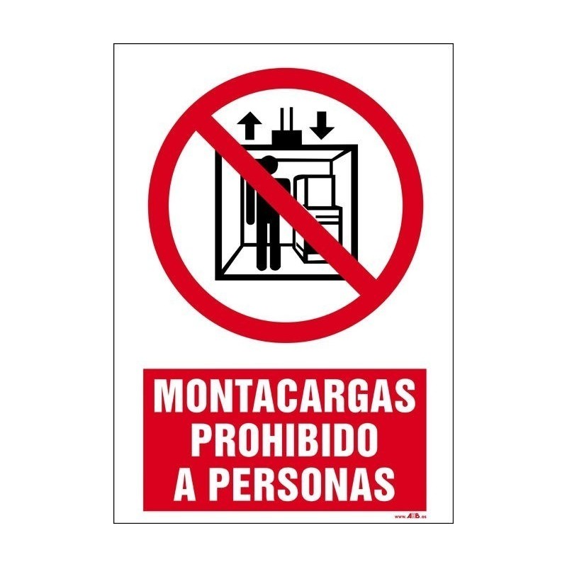 Montacargas prohibido a personas