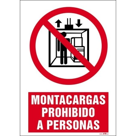 Montacargas prohibido a personas