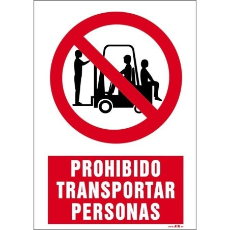 PROHIBIDO TRANSPORTAR PERSONAS