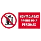 Montacargas prohibido a personas