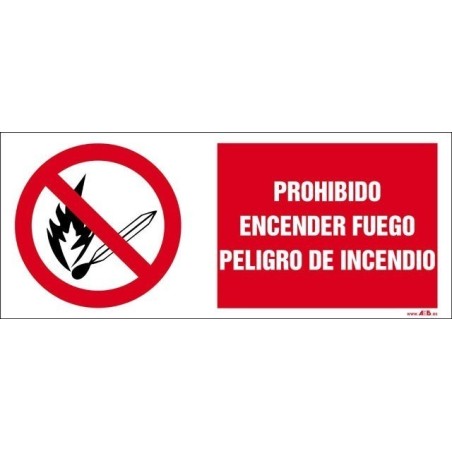 PROHIBIDO ENCENDER FUEGO