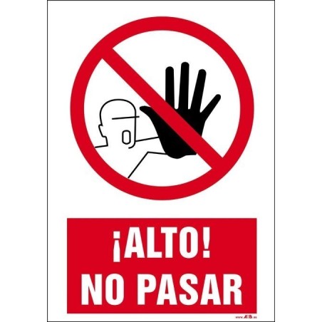 ¡ALTO! NO PASAR