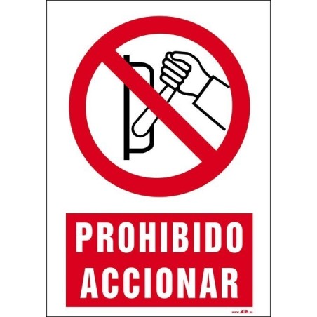 Prohibido accionar