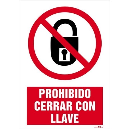 Prohibido cerrar con llave
